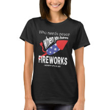 Sarcastic 4th of July | Fireworks before peace