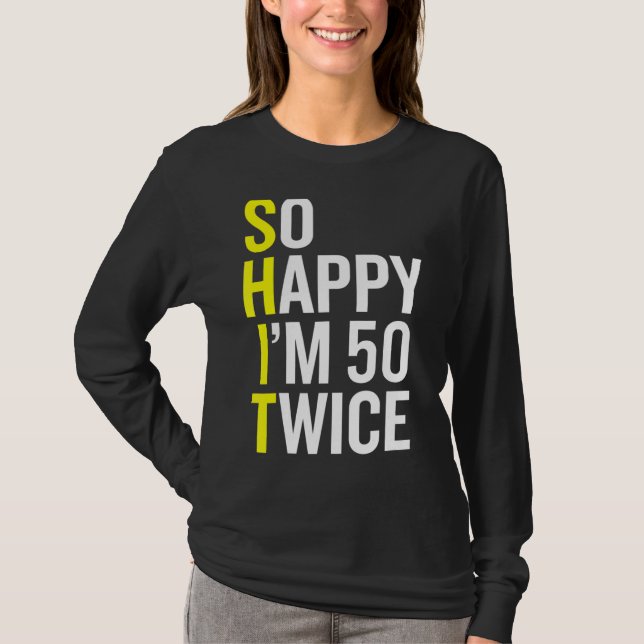 Sarcastic 50 Year Old B Day  50th Birthday Gag Gif T-Shirt (Front)