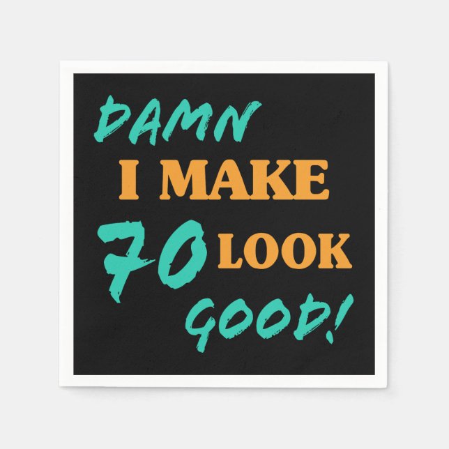 Sarcastic 70th Birthday Attitude Napkin (Front)