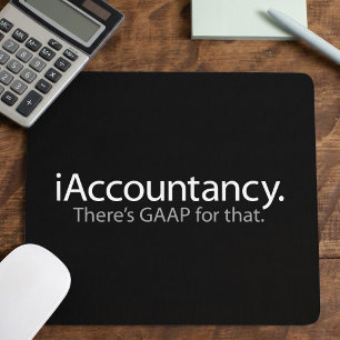 Sarcastic Accounting Humour Tech Pun Mouse Pad