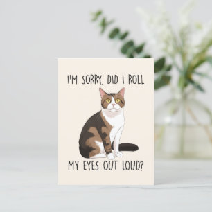 Sarcastic And Cute Cat Postcard