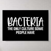 Sarcastic Bacteria Funny Microbiology Quote