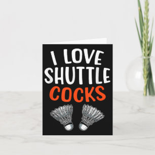 Sarcastic Badminton Player Game Match Humour Joke Card