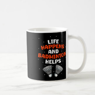 Sarcastic Badminton Player Game Match Humour Joke Coffee Mug