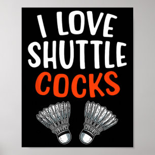 Sarcastic Badminton Player Game Match Humour Joke  Poster