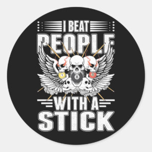 Sarcastic Billiard Snooker Cue Sports Pool Player Classic Round Sticker
