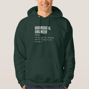Sarcastic Biomedical Engineer Hoodie