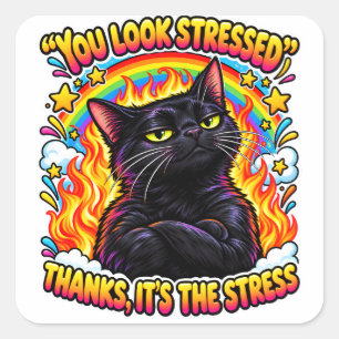 Sarcastic Black Cat Humour Funny Stress Quote Square Sticker