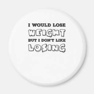 Sarcastic Body Humour Women Love To Eat Gift Magnet