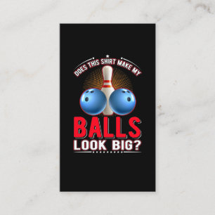 Sarcastic Bowling Ball Adult Humour Business Card