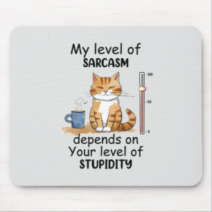 Sarcastic Cat – Funny Orange Art Mouse Pad