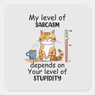Sarcastic Cat – Funny Orange Art Square Sticker