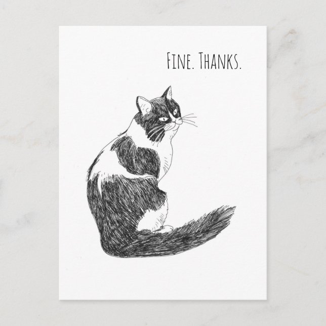 Sarcastic Cat Mood – Fine. Thanks. Art Postcard (Front)