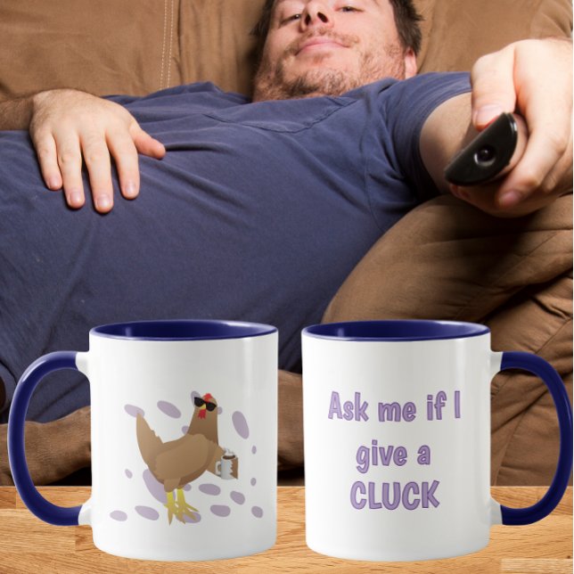 Sarcastic Chicken – Ask Me If I Give a Cluck Mug (Creator Uploaded)