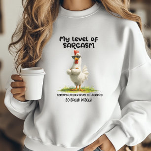 Sarcastic Chicken Humour Gift Funny Quote T-Shirt