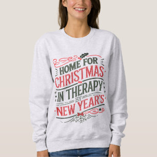 Sarcastic Christmas  Sweatshirt
