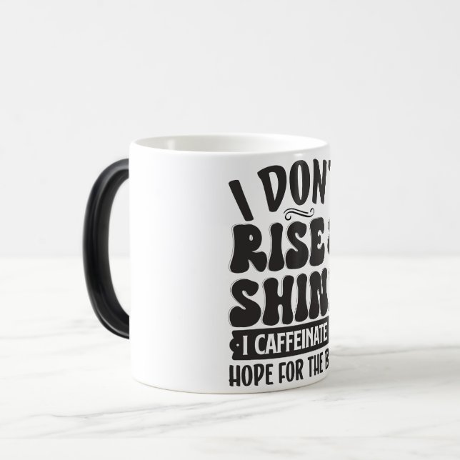 Sarcastic Coffee Quotes Magic Mug (Front Left)