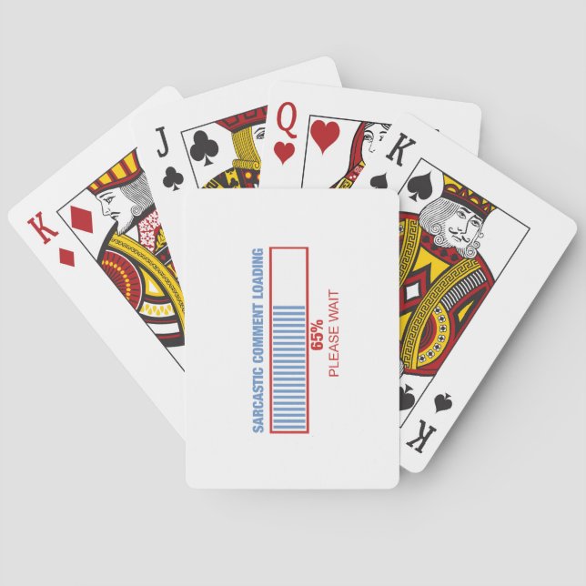 Sarcastic comment loading playing cards (Back)