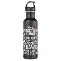 Sarcastic Correctional Nurse Gift RN Prison Nursin
