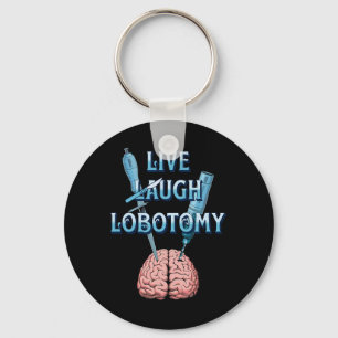 Sarcastic Dark Humour Gothic Live Key Ring