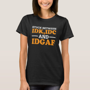 Sarcastic Dirty Adult Saying Funny Saying Dirty Ad T-Shirt