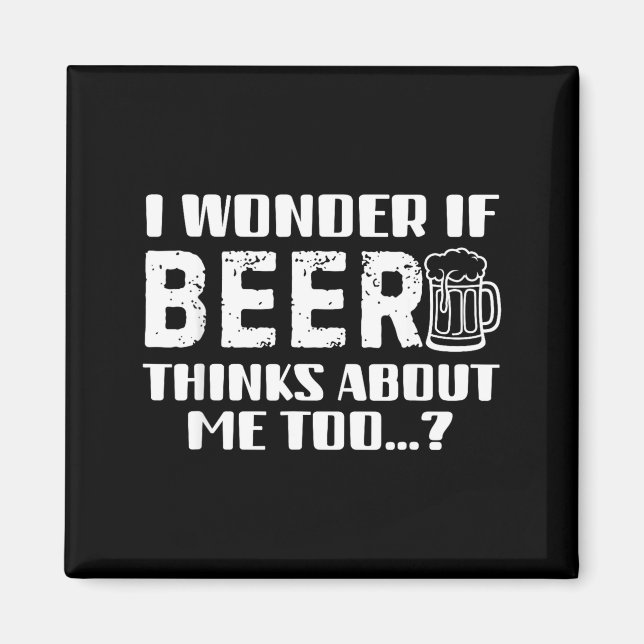 Sarcastic Drinking Funny Beer Day Drinking Beer Qu Magnet (Front)