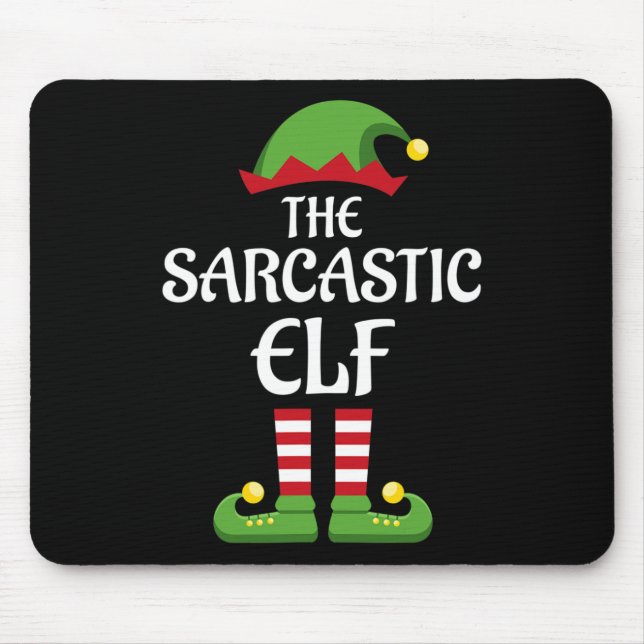 Sarcastic Elf Family Matching Group Christmas  Mouse Pad (Front)