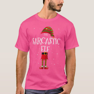 Sarcastic Elf Group Matching Family Christmas Funn T-Shirt