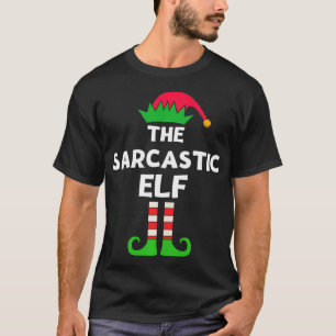 Sarcastic Elf Matching Family Christmas Party Paja T-Shirt