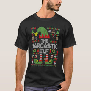 Sarcastic Elf Matching Family Group Christmas Part T-Shirt