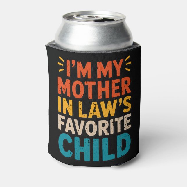 Sarcastic Family Humor Mother In Law Funny Parent  Can Cooler (Can Back)