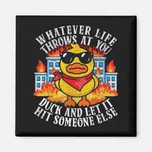 Sarcastic Funny Duck Shirt Funny Joke Quote Humour Magnet