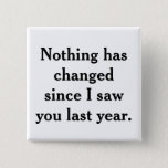 Sarcastic Funny Family Holiday Christmas Button<br><div class="desc">Now you don't even need to speak to your relatives when they start their annual interrogation about your life choices. You can just point.</div>