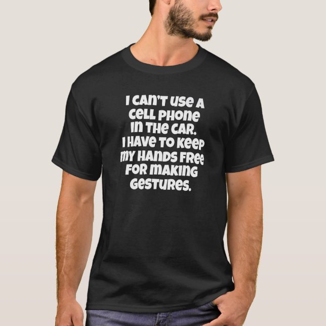 Sarcastic Funny Humor I Canu2019t Use A Cell Phone T-Shirt (Front)