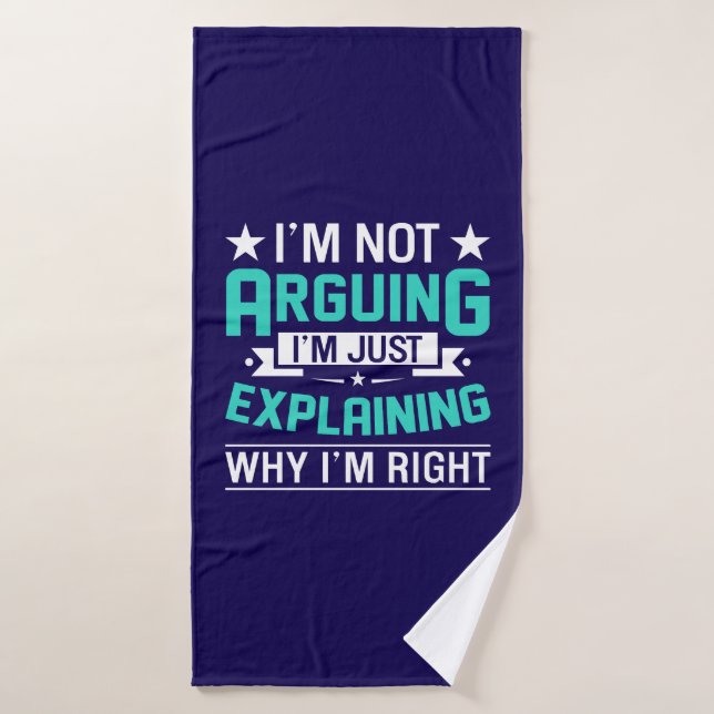 Sarcastic Funny Quote Design Bath Towel (Bath Towel)