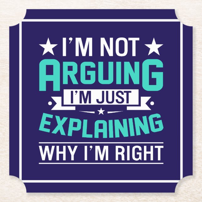 Sarcastic Funny Quote Design Paper Coaster (Front)