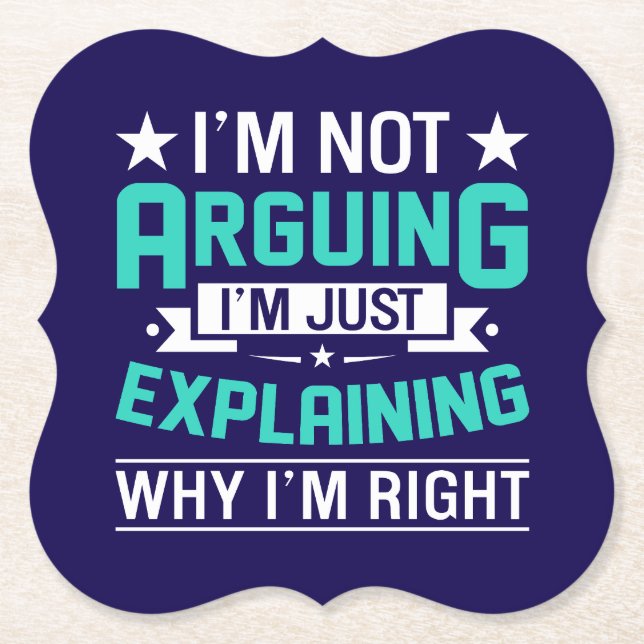 Sarcastic Funny Quote Design Paper Coaster (Front)