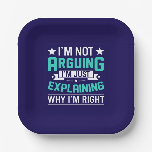 Sarcastic Funny Quote Design Paper Plate (Front)