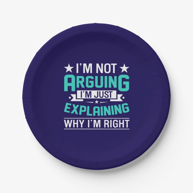 Sarcastic Funny Quote Design Paper Plate (Front)