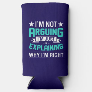 Sarcastic Funny Quote Design Seltzer Can Cooler