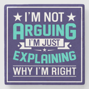 Sarcastic Funny Quote Design Stone Coaster