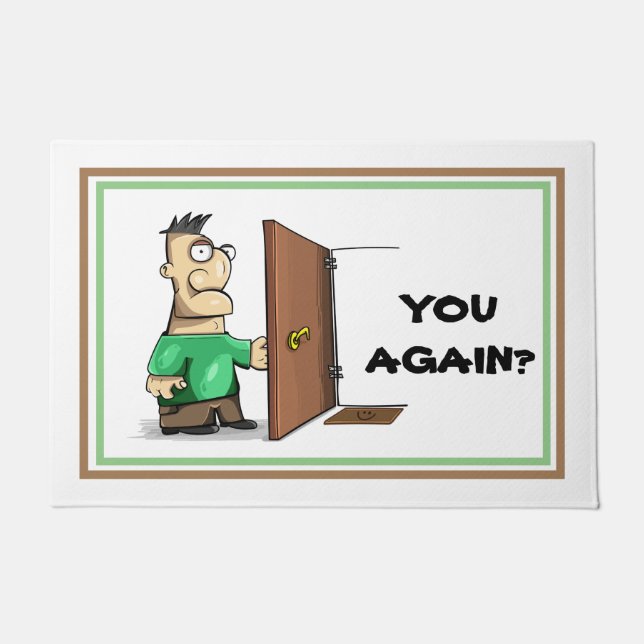 Sarcastic funny welcome mat (Front)