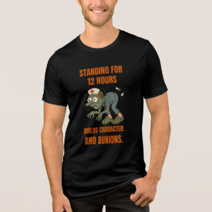 Sarcastic Funny Zombie Nurse 12 Hrs. Dark Humour Tri-Blend Shirt