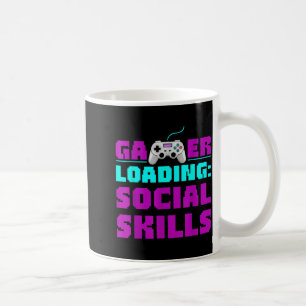 Sarcastic Gamer Loading Social Skills Funny Video  Coffee Mug