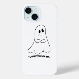 Sarcastic Ghost Phone Case – You Never See Me