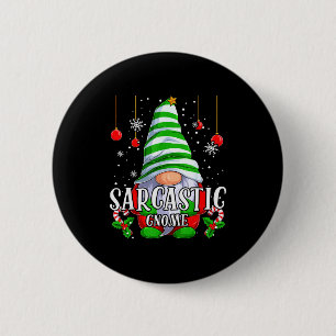 Sarcastic Gnome Christmas Pajamas Matching Family  6 Cm Round Badge