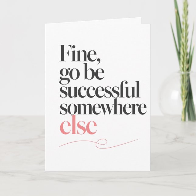 Sarcastic Good Luck Coworker Quote Card (Front)
