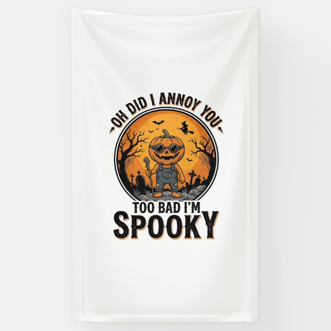 Sarcastic Halloween Shirt Funny Haunted Graveyard  Banner (Vertical)