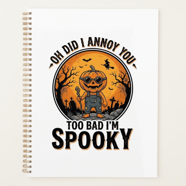 Sarcastic Halloween Shirt Funny Haunted Graveyard  Planner (Front)