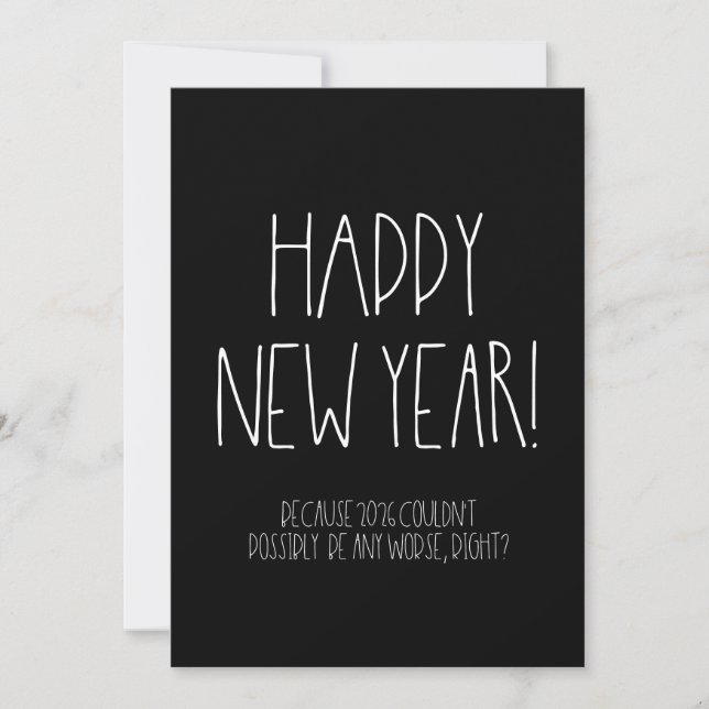 Sarcastic Happy New Year 2026 Funny Holiday Card (Front)